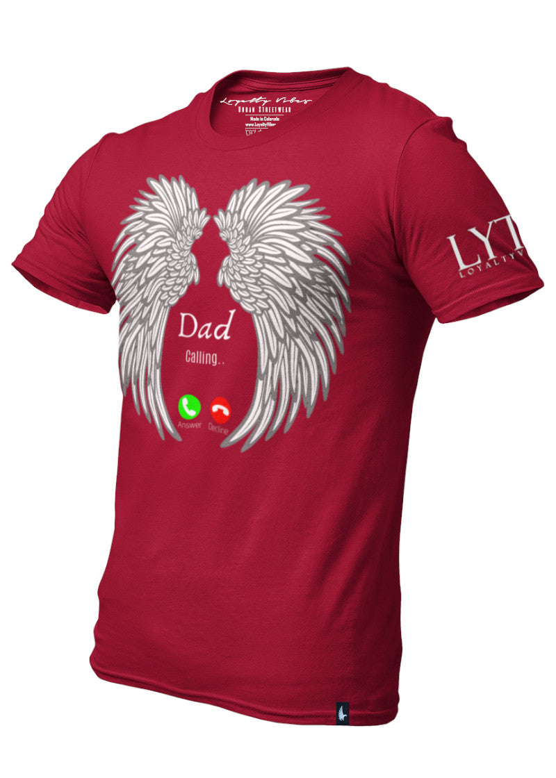 Dad Calling Memorial T-Shirt Maroon - Loyalty Vibes