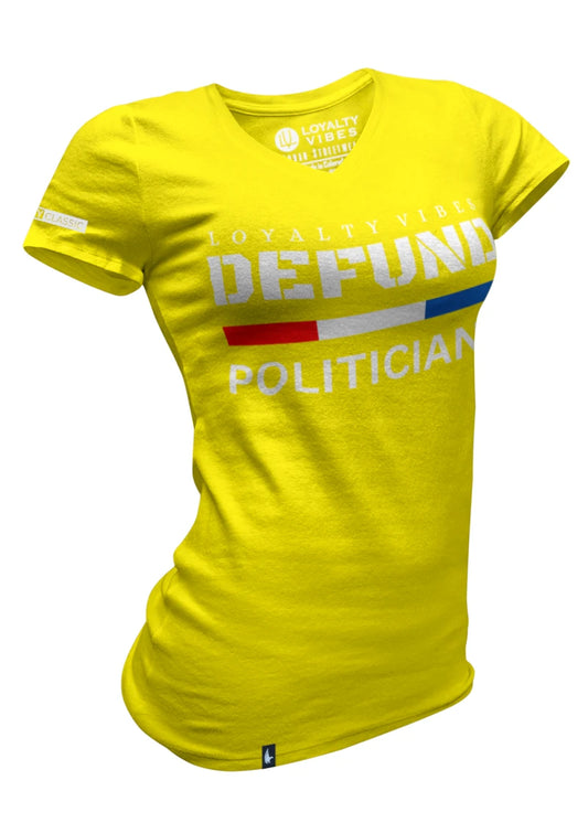 Defund Politicians V-Neck Tee Yellow - Loyalty Vibes