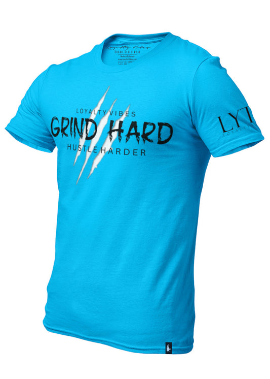 Grind Hard T-Shirt Sky Blue - Loyalty Vibes