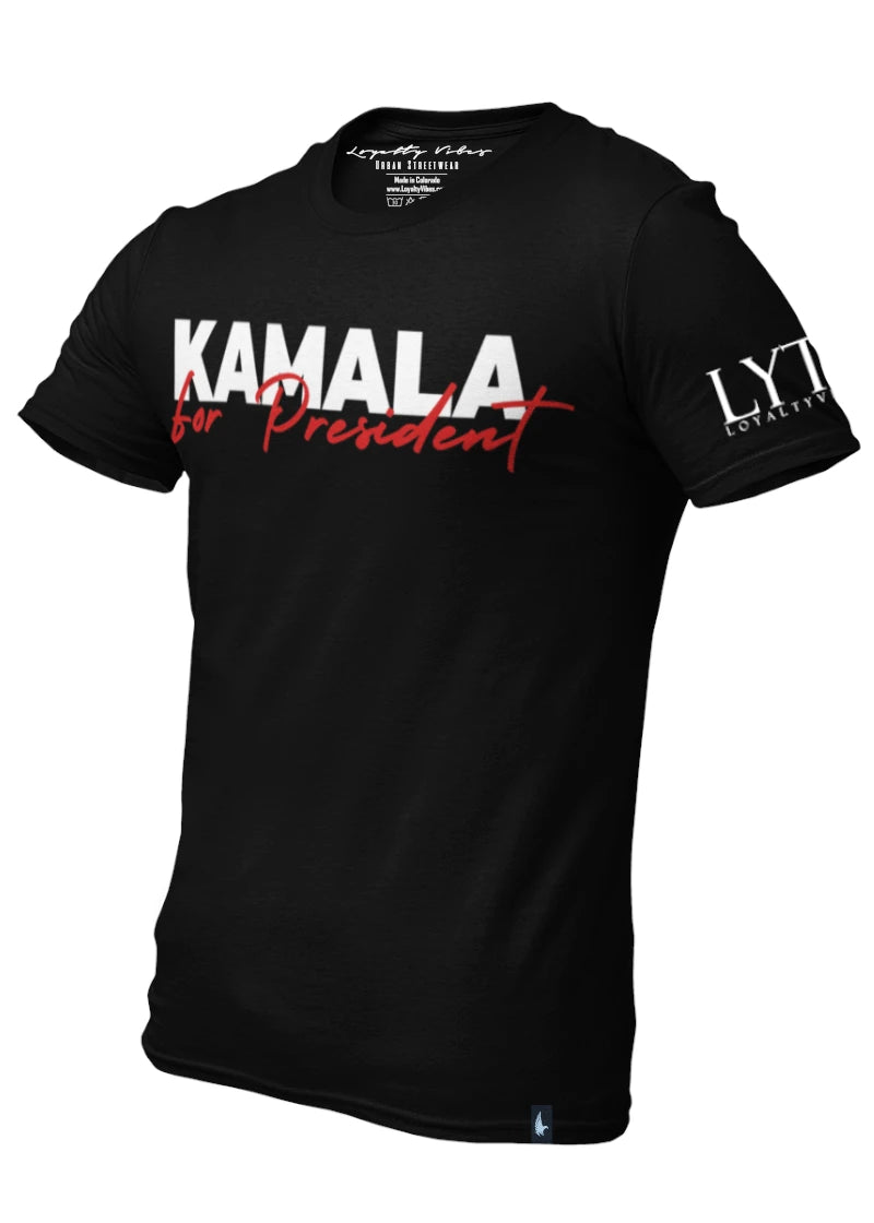 Kamala For President T-Shirt Black - Loyalty Vibes