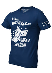 Life Is A Gamble T-Shirt Navy Blue Men's - Loyalty Vibes