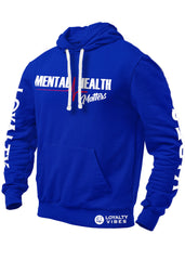 Mental Health Matters Hoodie Blue - Loyalty Vibes