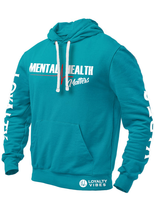 Loyalty Vibes Mental Health Matters Hoodie Urban Blue - Loyalty Vibes