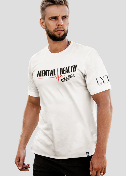 Loyalty Vibes Mental Health Matters T-Shirt White Men's - Loyalty Vibes
