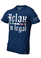 Relax Gringo I'm Legal Graphic Tee - Navy Blue/White - Loyalty Vibes