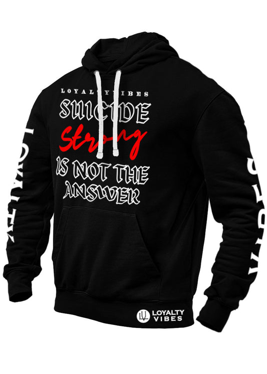 Loyalty Vibes Suicide Strong Hoodie Black - Loyalty Vibes