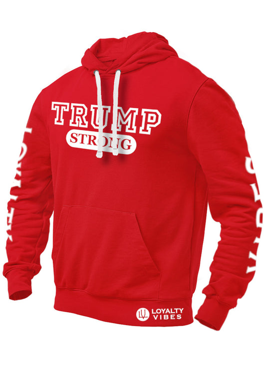 Loyalty Vibes Trump Strong Hoodie Red - Loyalty Vibes