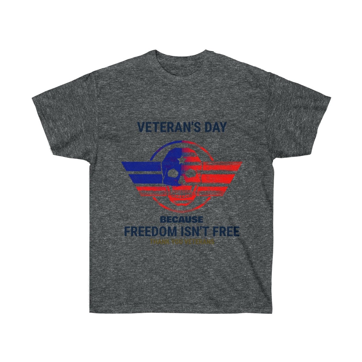 Freedom Skull Veteran's Day T-Shirt - Loyalty Vibes