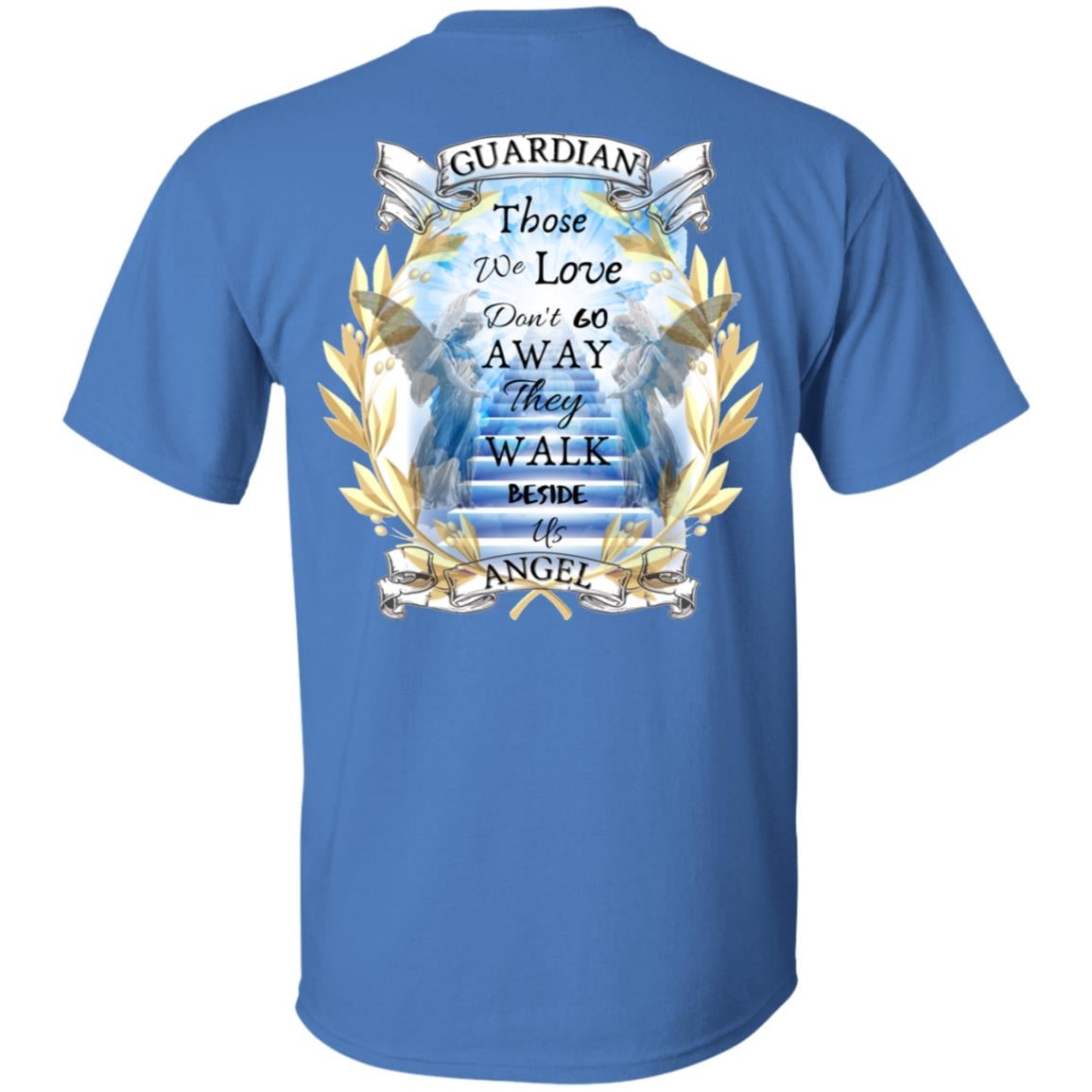 Guardian Angel Shirt - Those We Love Iris Blue - Loyalty Vibes