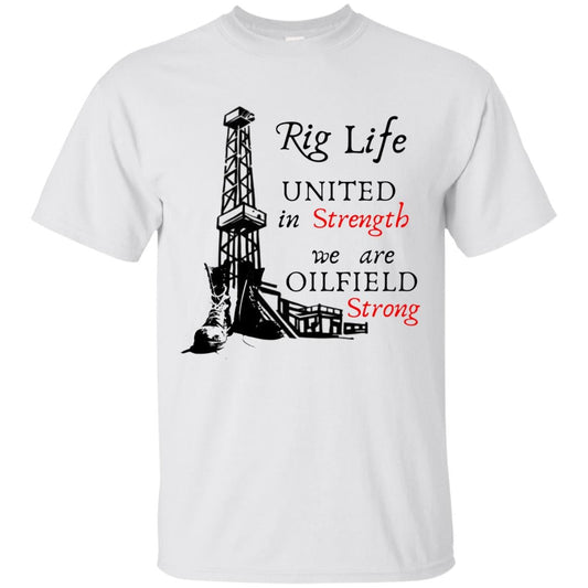 Rig Life Oilfield Shirts Oilfield Strong Living In Hitches White - Loyalty Vibes