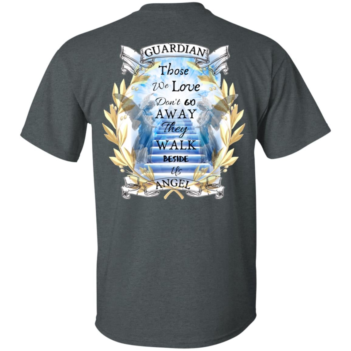 Guardian Angel Shirt - Those We Love Dark Heather Grey - Loyalty Vibes