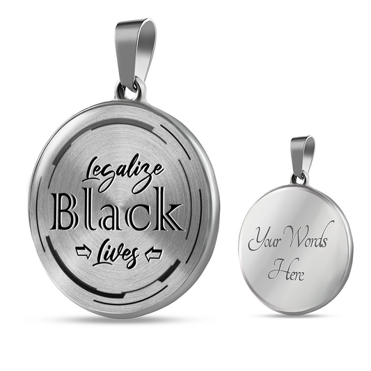 Legalize Black Lives Necklace - Loyalty Vibes