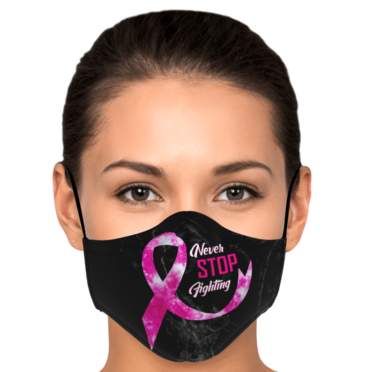 Breast Cancer Mask - Never Stop Fighting - Loyalty Vibes