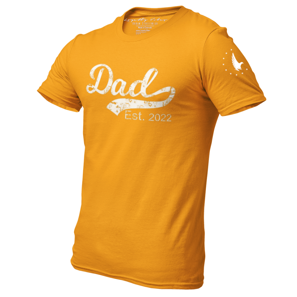 Dad Est. 2022 T-Shirt Gold White - Loyalty Vibes