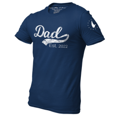 Dad Est. 2022 T-Shirt Navy - Loyalty Vibes