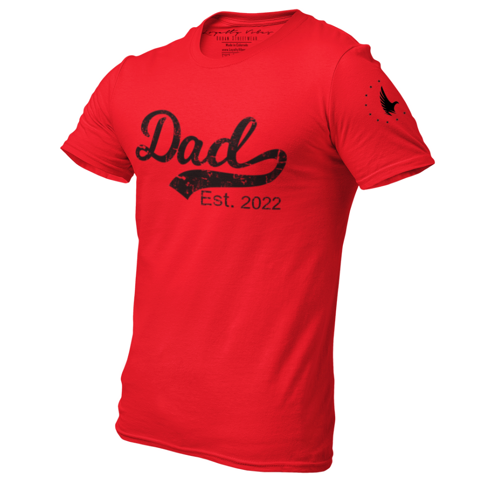 Dad Est. 2022 T-Shirt Red Black - Loyalty Vibes