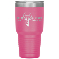 I Like Big Bucks And I Cannot Lie Tumbler Pink - Loyalty Vibes