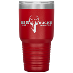 I Like Big Bucks And I Cannot Lie Tumbler Red - Loyalty Vibes