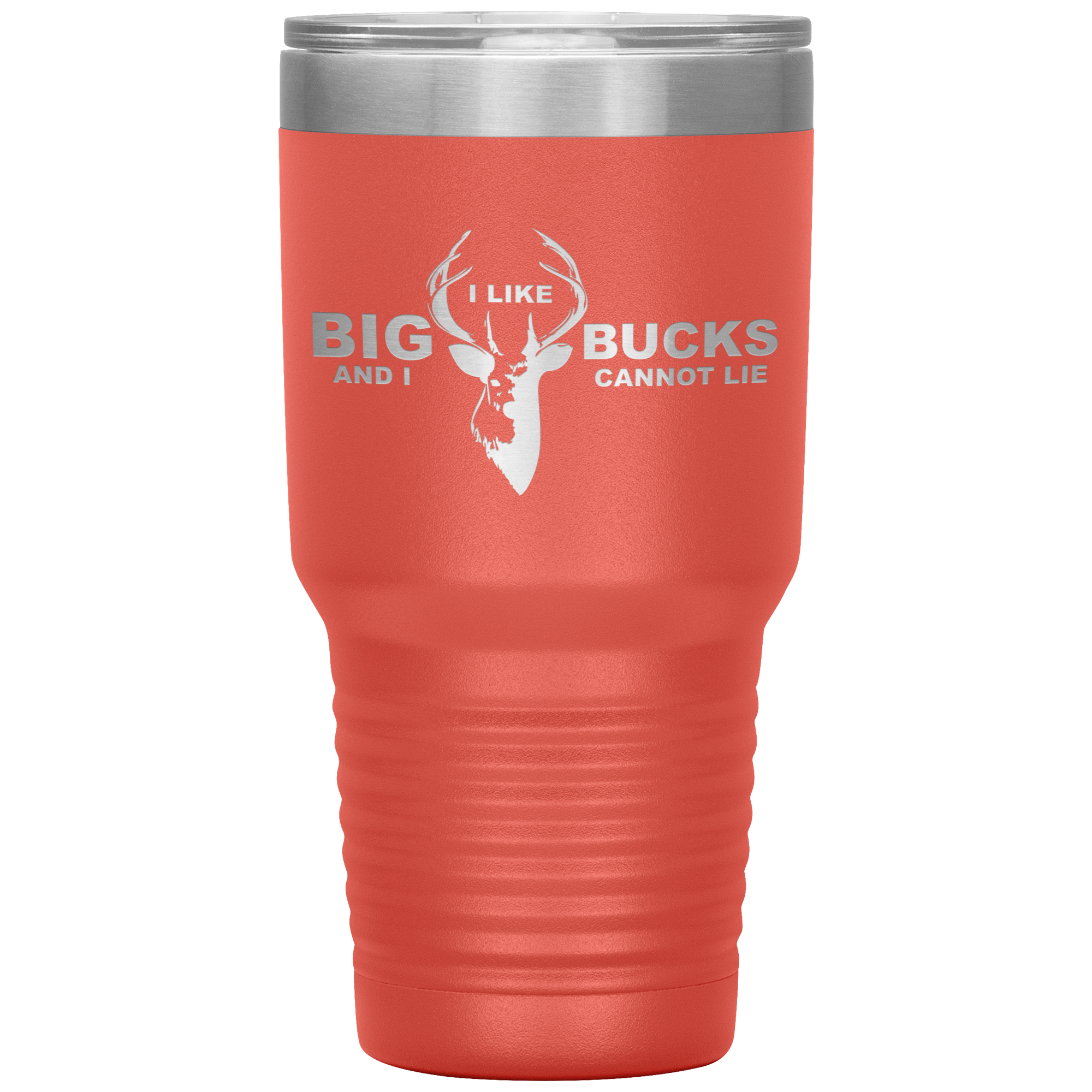 I Like Big Bucks And I Cannot Lie Tumbler Coral - Loyalty Vibes