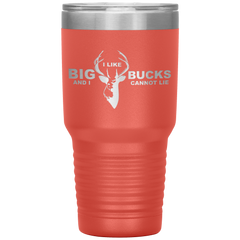 I Like Big Bucks And I Cannot Lie Tumbler Coral - Loyalty Vibes