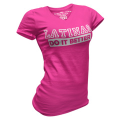 Loyalty Vibes Latinas Do It Better V-Neck Tee Pink Women's - Loyalty Vibes