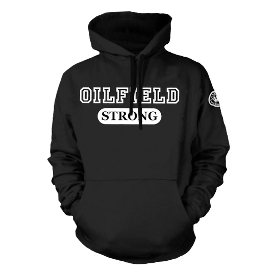 Oilfield Strong Pullover Hoodie Black - Loyalty Vibes
