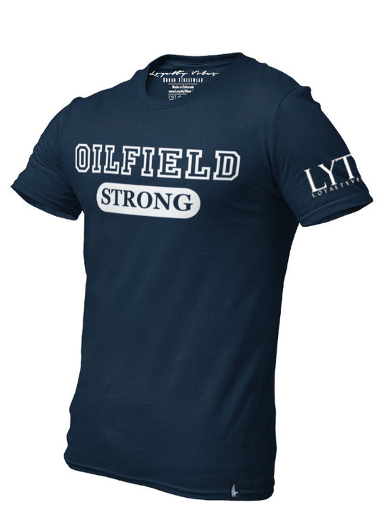 Oilfield Strong T-Shirt Navy Blue - Loyalty Vibes