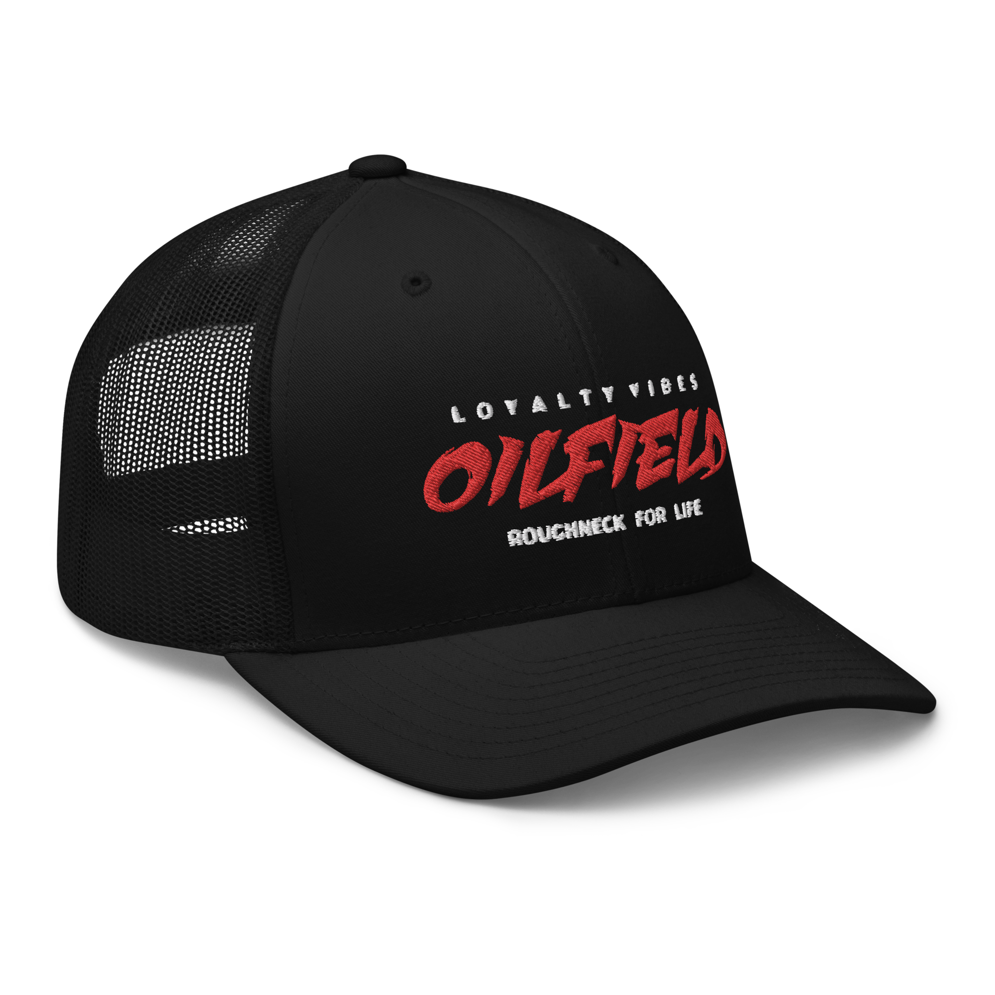 Loyalty Vibes Oilfield Roughneck Trucker Hat Black One size - Loyalty Vibes