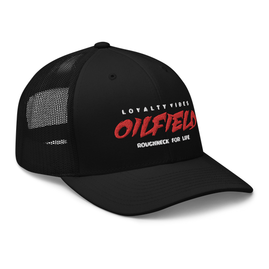 Loyalty Vibes Oilfield Roughneck Trucker Hat Black One size - Loyalty Vibes