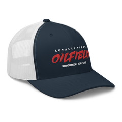 Loyalty Vibes Oilfield Roughneck Trucker Hat Navy Blue White One size - Loyalty Vibes