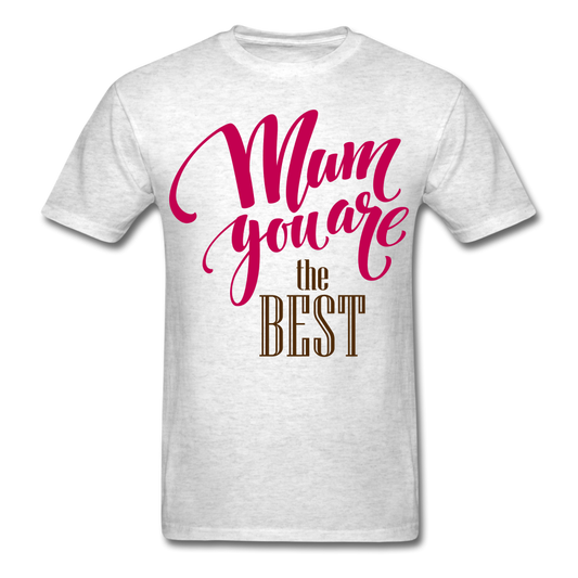 Best Mum T-Shirt light heather gray - Loyalty Vibes