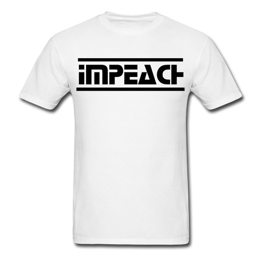 Impeach T-Shirt white - Loyalty Vibes