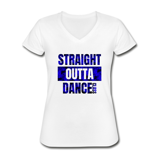 Straight Outta Dance Class V-Neck Tee white - Loyalty Vibes