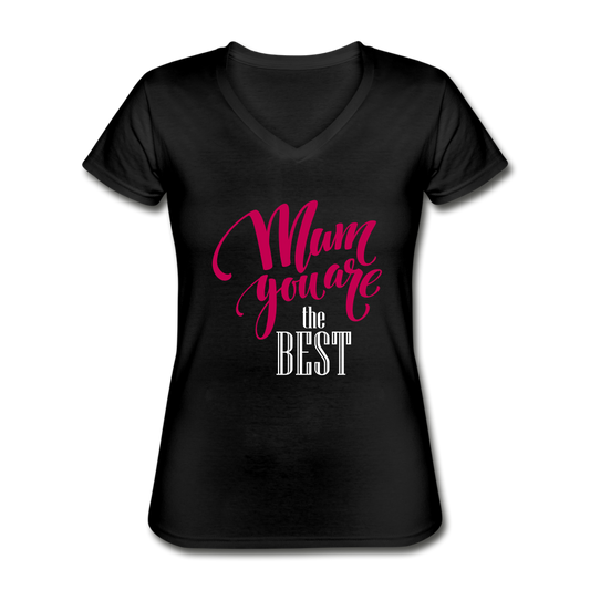 Best Mum V-Neck Tee black - Loyalty Vibes