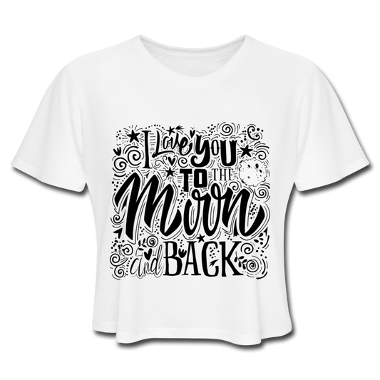 I Love You To The Moon And Back Crop Top white - Loyalty Vibes