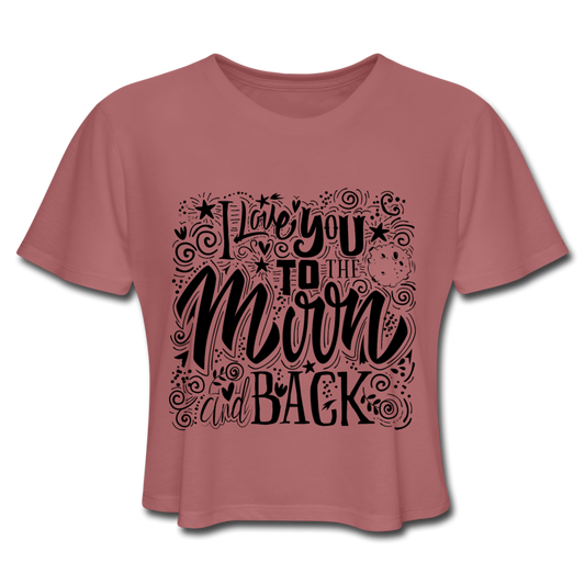 I Love You To The Moon And Back Crop Top mauve - Loyalty Vibes