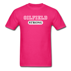 Classic Oilfield Strong T-Shirt fuchsia - Loyalty Vibes