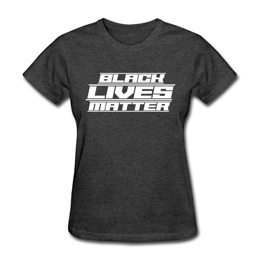 Future Black Lives Matter Women's T-Shirt heather black - Loyalty Vibes