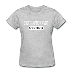 Oilfield Strong Women's T-Shirt heather gray - Loyalty Vibes