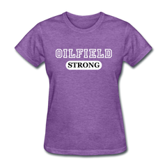 Oilfield Strong Women's T-Shirt purple heather - Loyalty Vibes