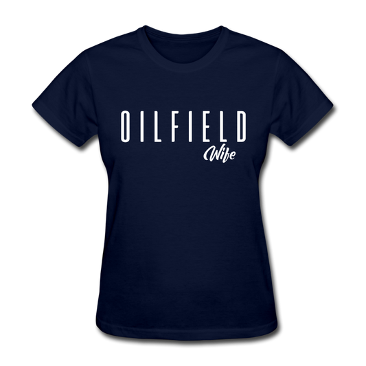 Oilfield Wife Women's T-Shirt navy - Loyalty Vibes