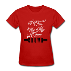 I Can Fix My Own Crown Women's T-Shirt red - Loyalty Vibes