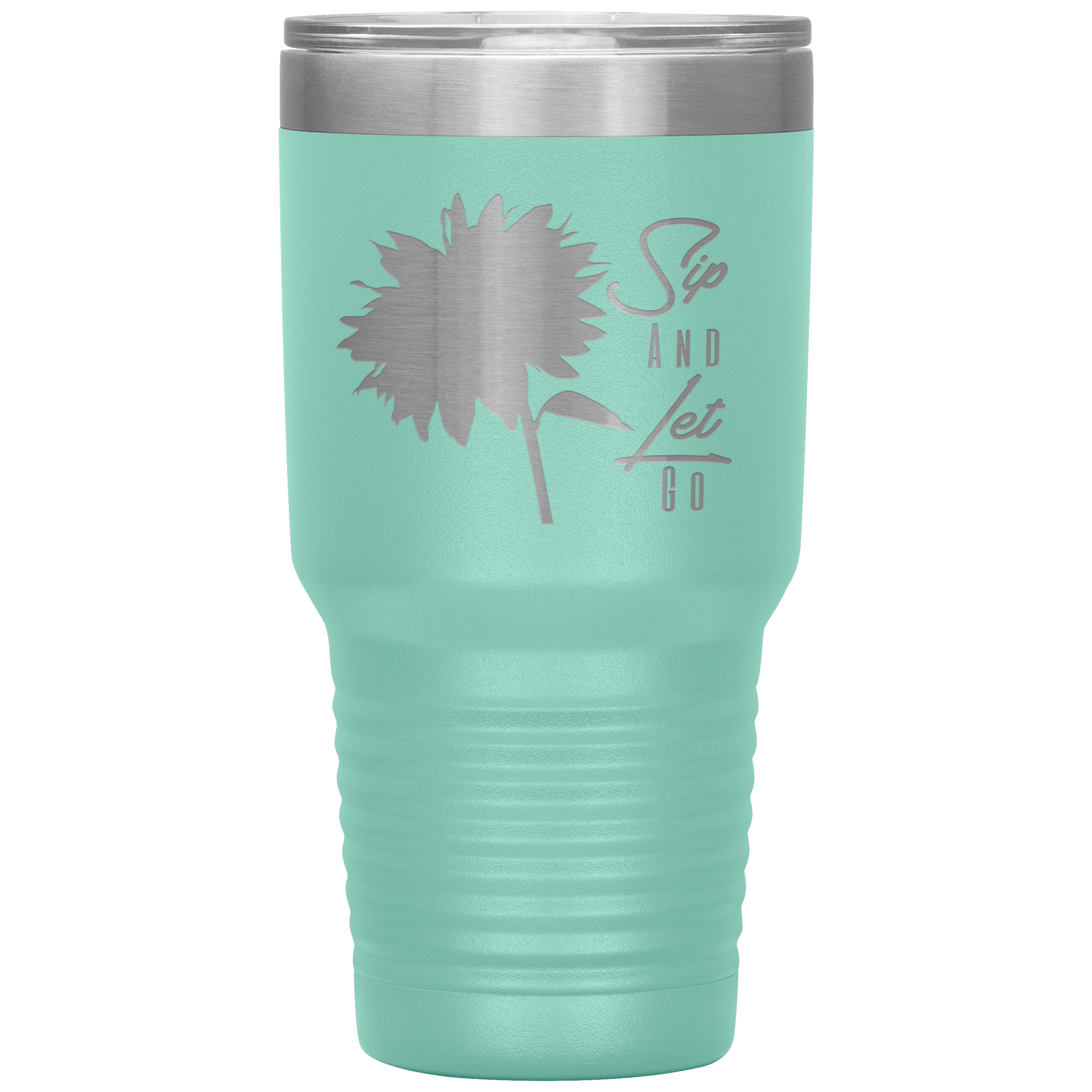 Sip And Let Go Tumbler Teal - Loyalty Vibes