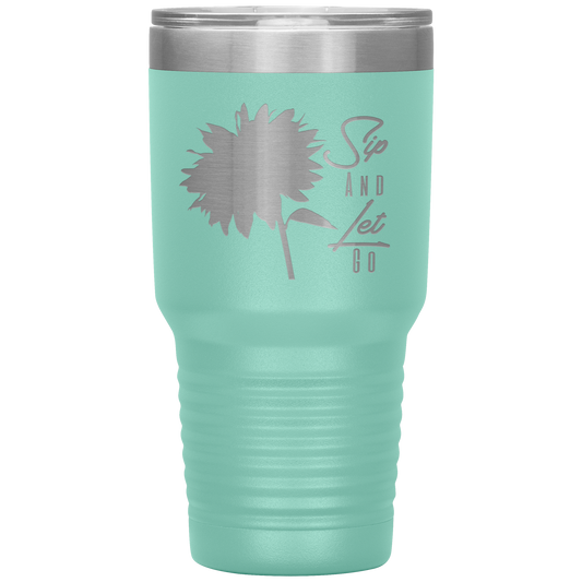 Sip And Let Go Tumbler Teal - Loyalty Vibes